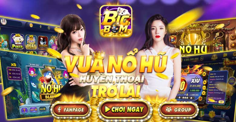 Điểm ưu việt của cổng game Bigbom