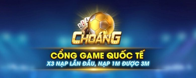 Tổng quan về Choáng Club