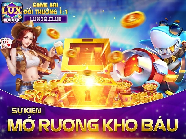 Giới thiệu event LuxClub mở rương nhận quà