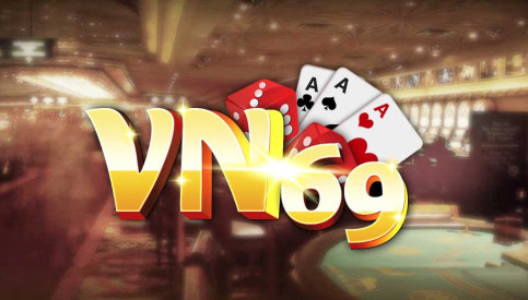 VN69 | VN69.Vip- Cổng game xanh chín – Uy tín số 1 Việt Nam